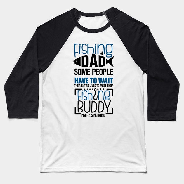 Fishing Dad Baseball T-Shirt by KsuAnn